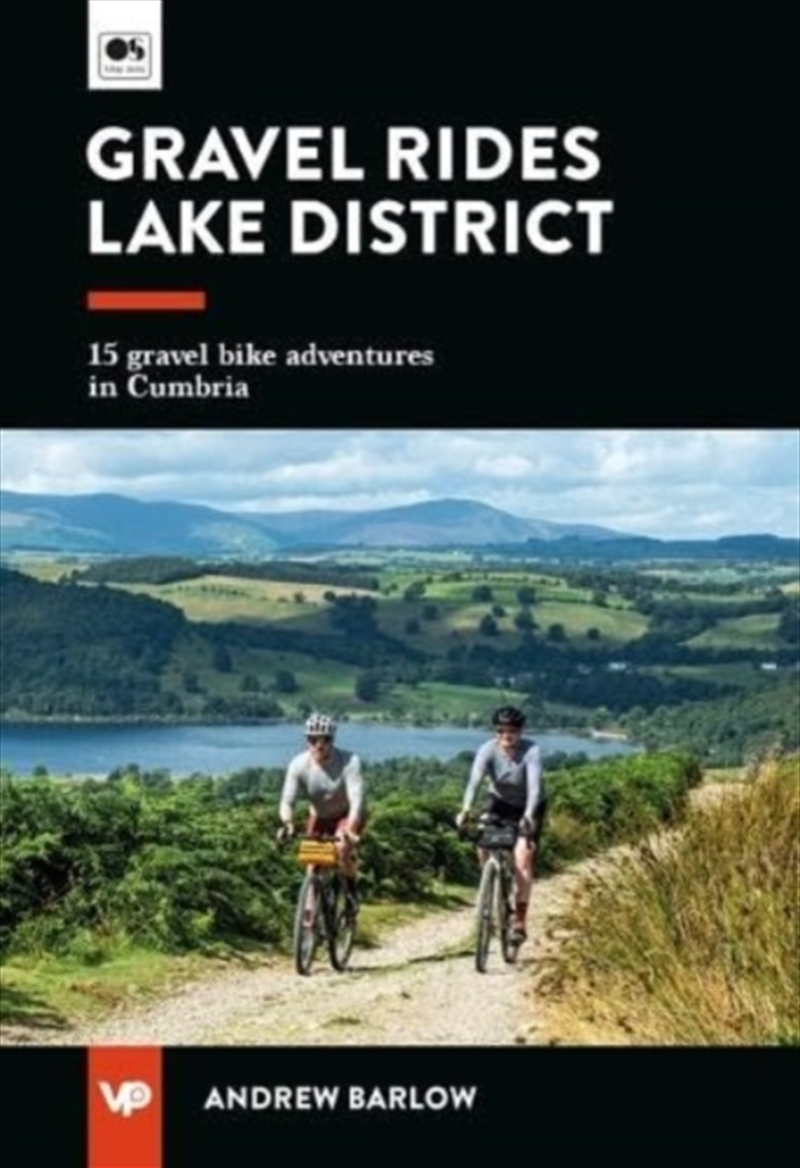 Gravel Rides Lake District : 15 Gravel Bike Adventures In Cumbria/Product Detail/Travel & Holidays