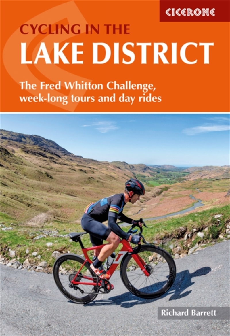 Cycling In The Lake District : The Fred Whitton Challenge, Week-Long Tours And Day Rides/Product Detail/Sport & Recreation