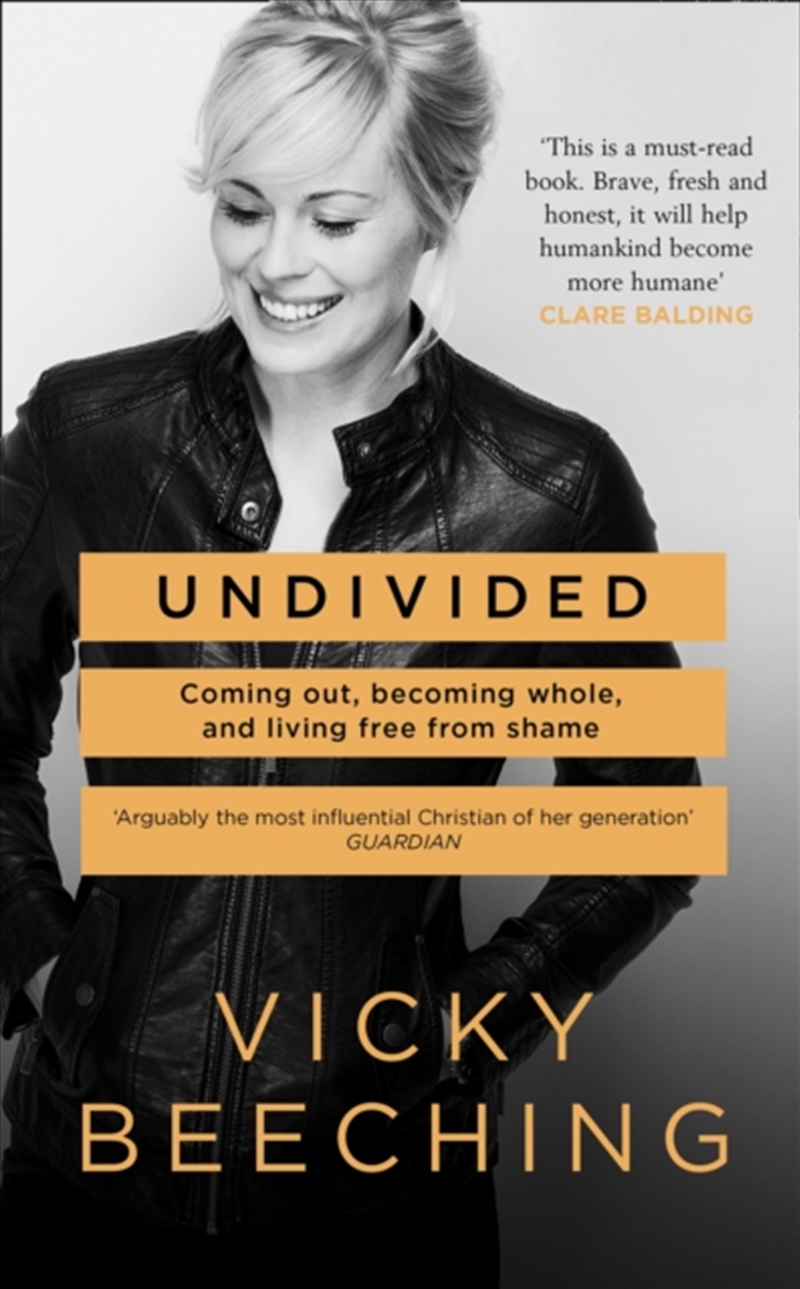 Undivided : Coming Out, Becoming Whole, And Living Free From Shame/Product Detail/Religion & Beliefs