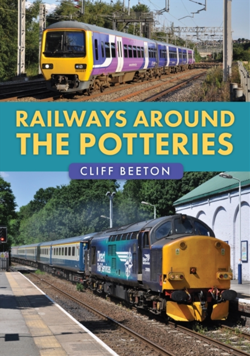 Railways Around The Potteries/Product Detail/Transportation
