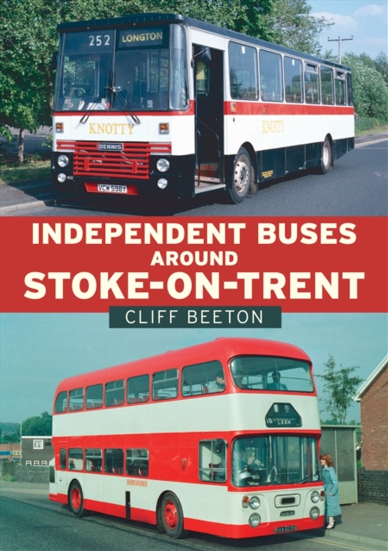 Independent Buses Around Stoke-On-Trent/Product Detail/Transportation