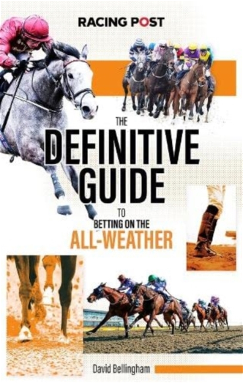 The Definitive Guide To Betting On The All-Weather/Product Detail/Sport & Recreation