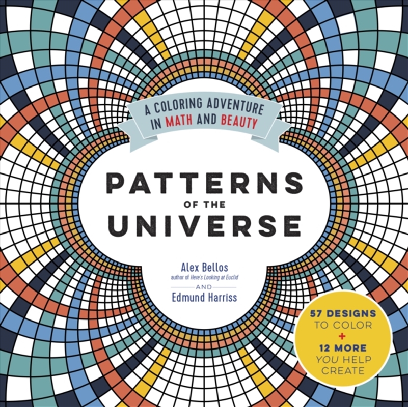 Patterns Of The Universe : A Coloring Adventure In Math And Beauty/Product Detail/Society & Culture
