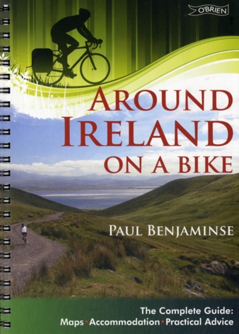 Around Ireland On A Bike : The Complete Guide: Maps, Accommodation, Practical Advice/Product Detail/Travel & Holidays