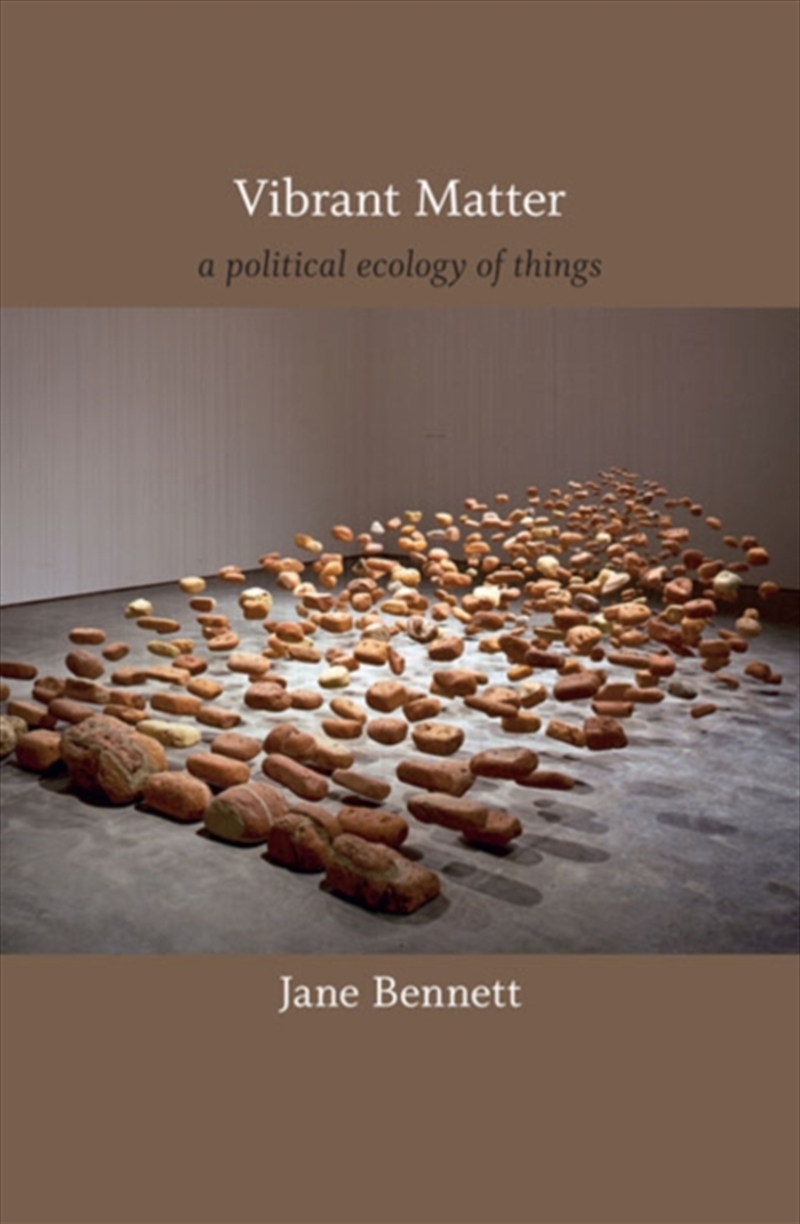 Vibrant Matter : A Political Ecology Of Things/Product Detail/Politics & Government