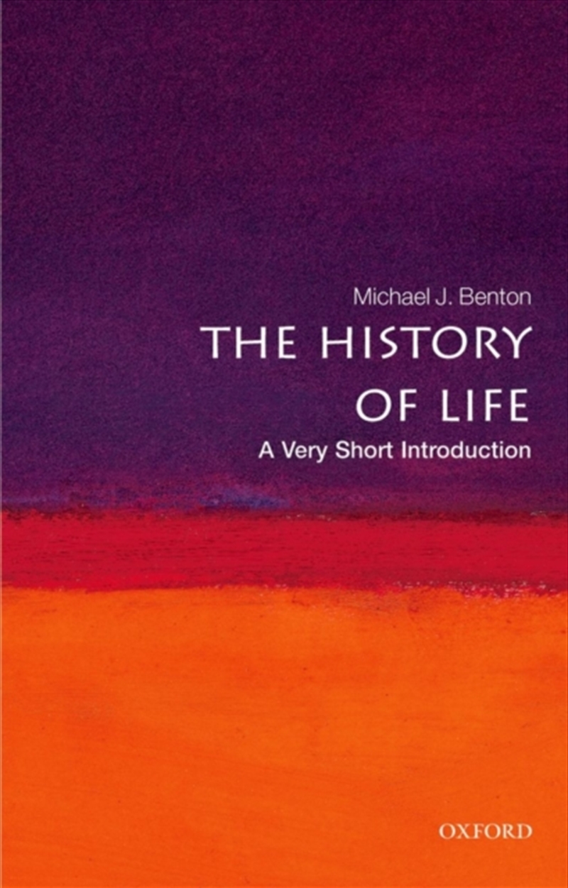 The History Of Life : A Very Short Introduction/Product Detail/Science