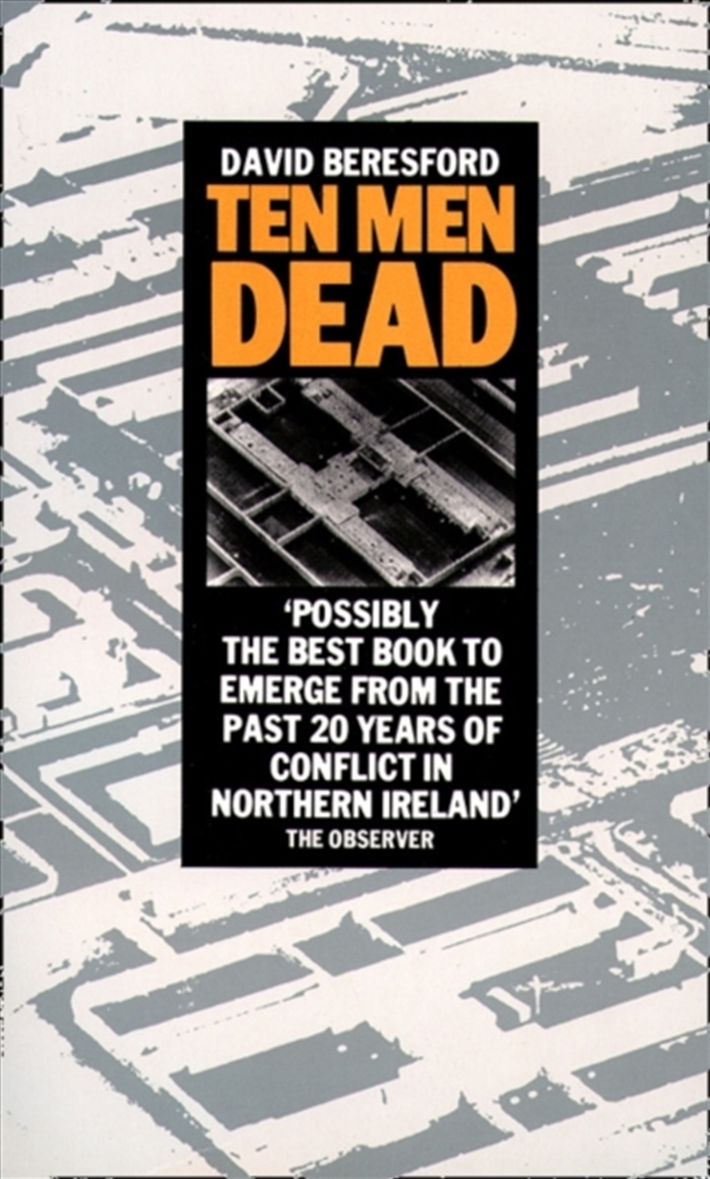 Ten Men Dead/Product Detail/Politics & Government