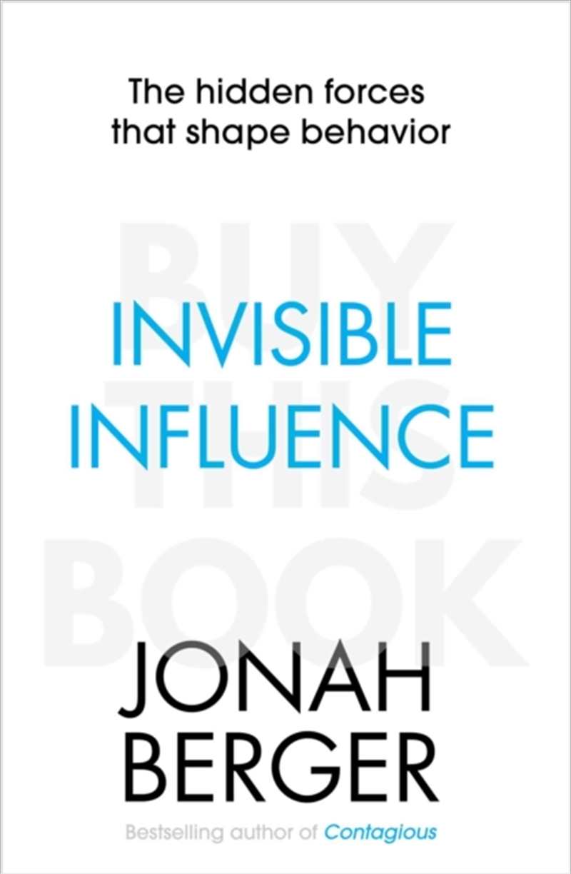 Invisible Influence : The Hidden Forces That Shape Behaviour/Product Detail/Family & Health