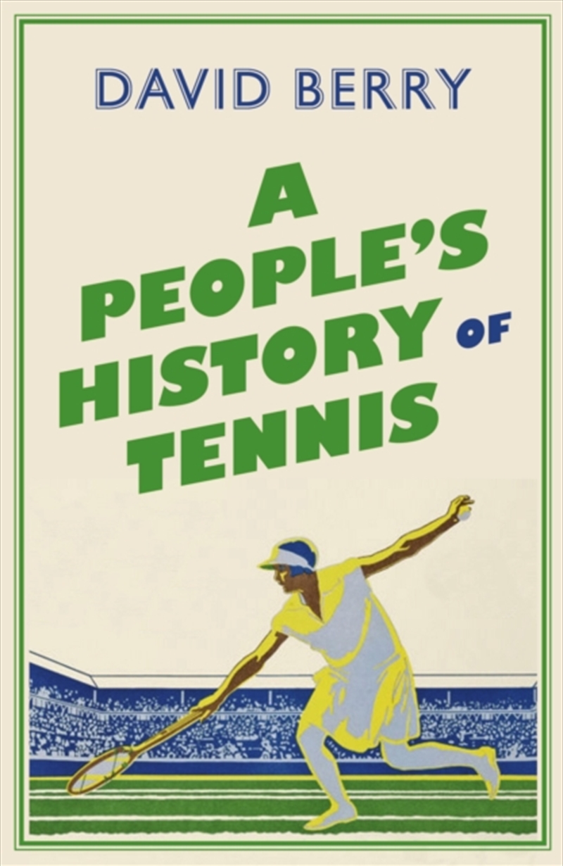 A People's History Of Tennis/Product Detail/Sport & Recreation