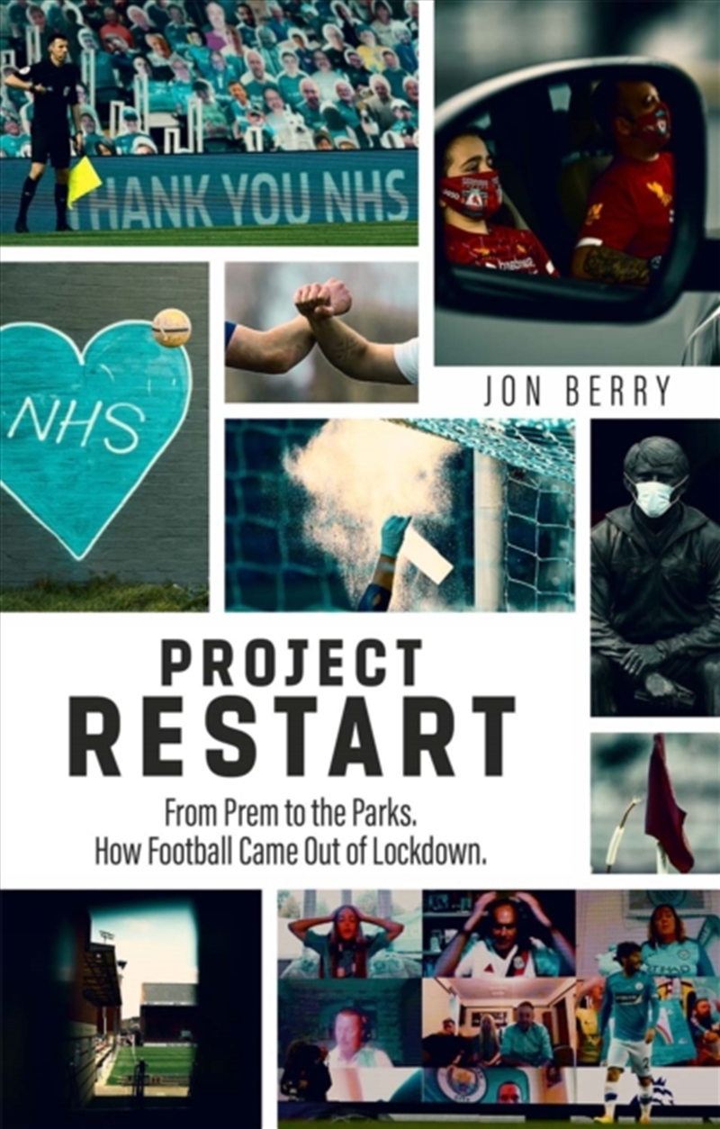 Project Restart : From Prem To The Parks, How Football Came Out Of Lockdown/Product Detail/Sport & Recreation