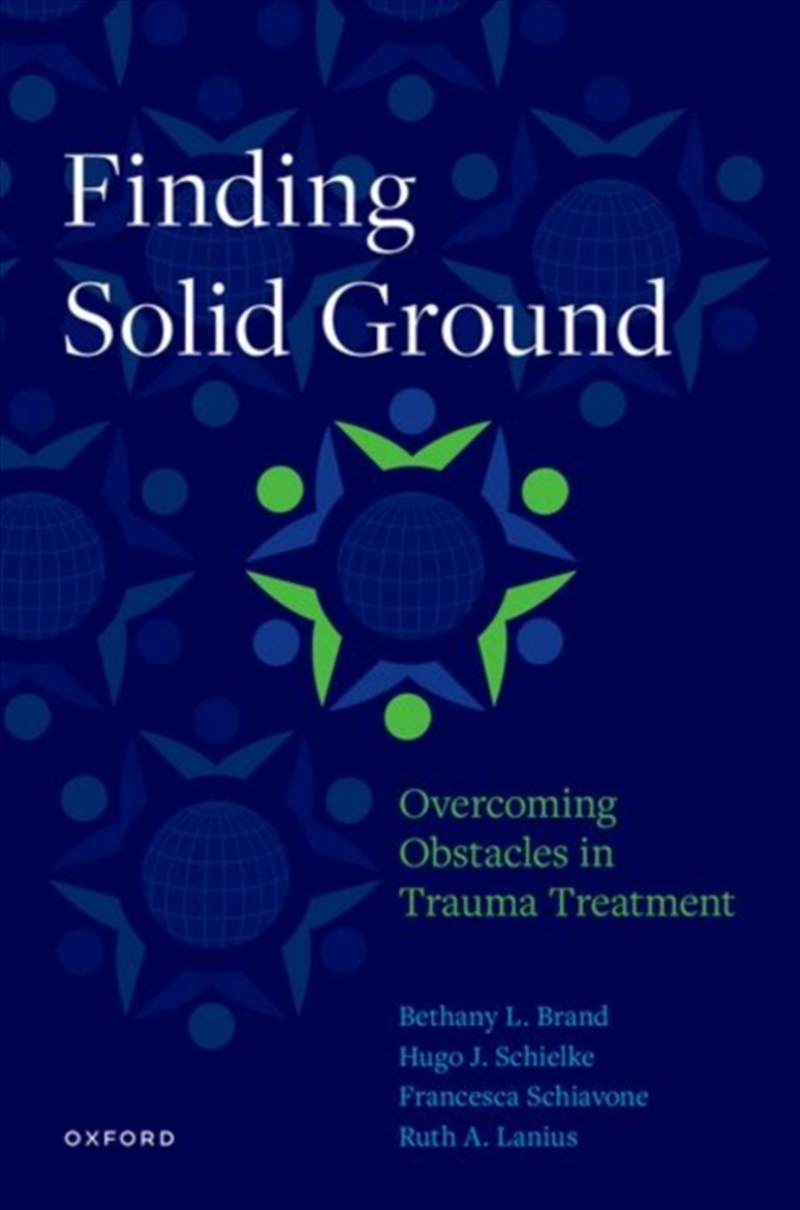 Finding Solid Ground: Overcoming Obstacles In Trauma Treatment/Product Detail/Society & Culture