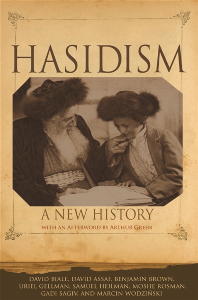 Hasidism : A New History/Product Detail/Society & Culture
