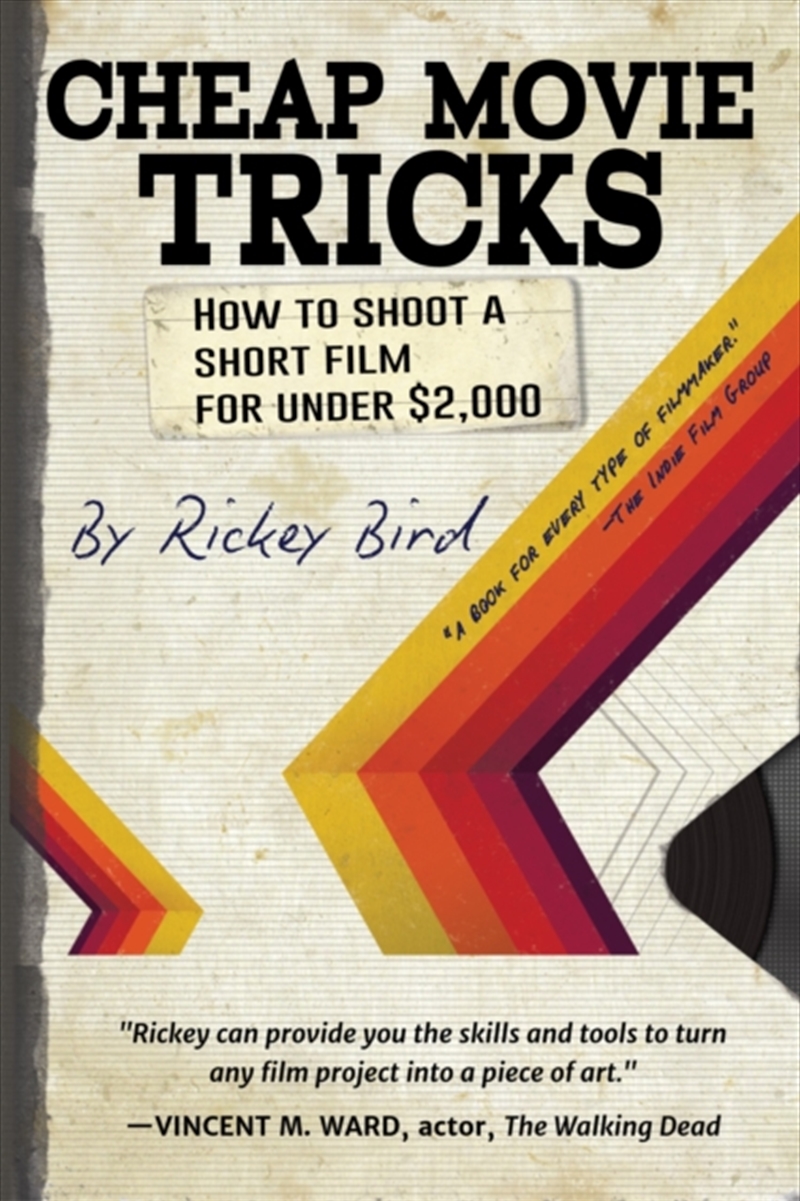 Cheap Movie Tricks : How To Shoot A Short Film For Under $2,000 (Filmmaker Gift)/Product Detail/Society & Culture