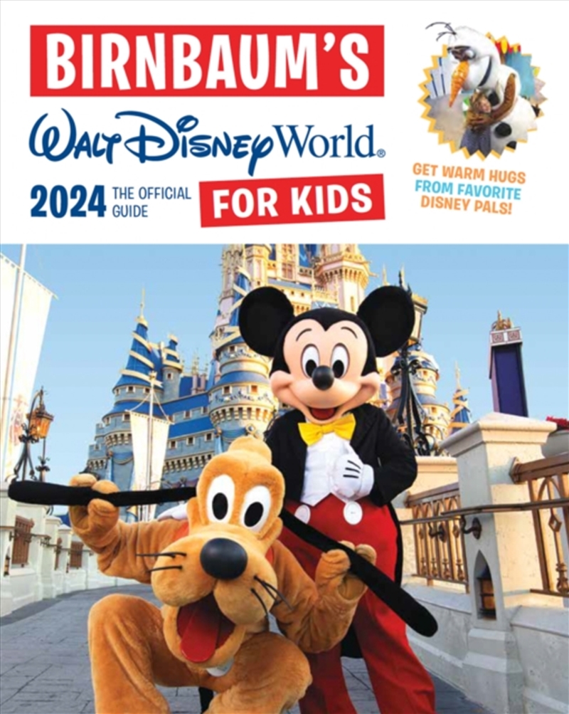 Birnbaum's 2024 Walt Disney World For Kids : The Official Guide/Product Detail/Travel & Holidays