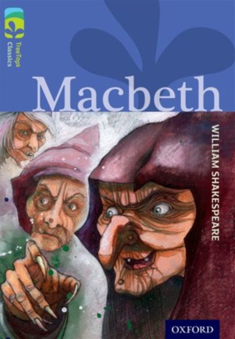 Oxford Reading Tree Treetops Classics: Level 17 More Pack A: Macbeth/Product Detail/English
