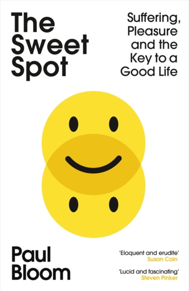 The Sweet Spot : Suffering, Pleasure And The Key To A Good Life/Product Detail/Family & Health