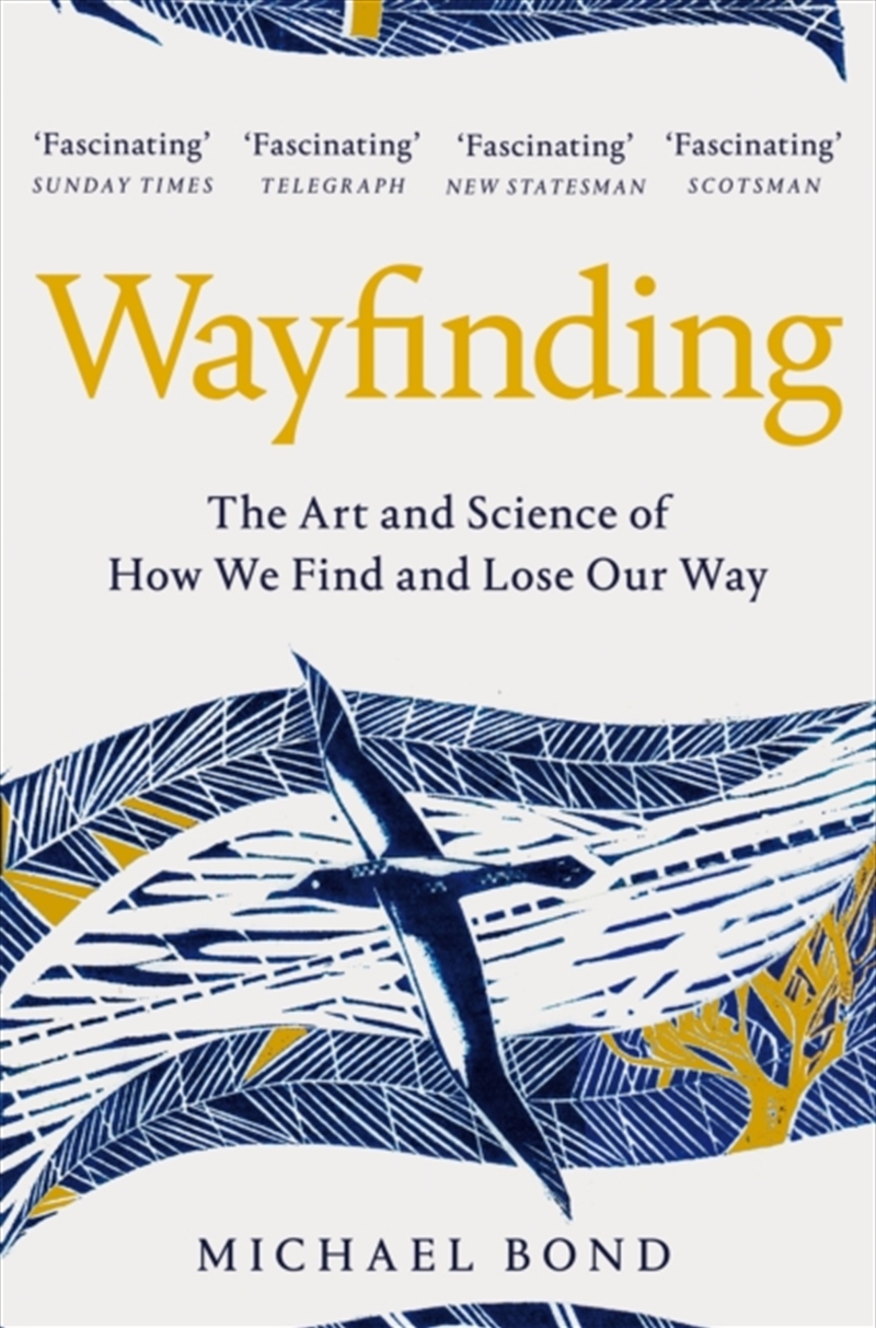 Wayfinding : The Art And Science Of How We Find And Lose Our Way/Product Detail/Family & Health