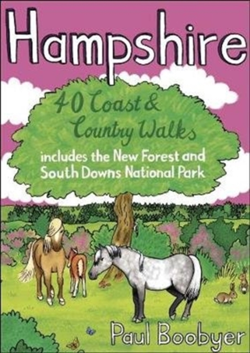 Hampshire : 40 Coast & Country Walks/Product Detail/Travel & Holidays
