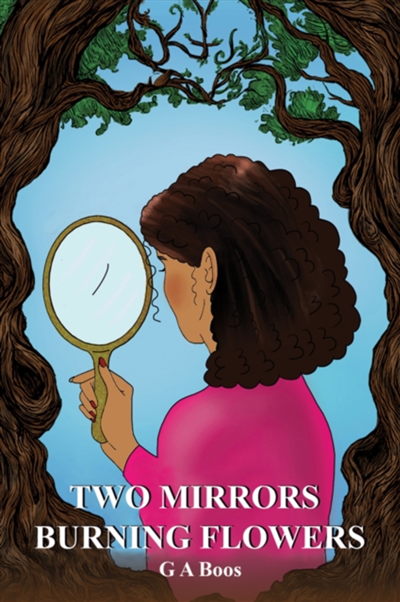 Two Mirrors: Burning Flowers/Product Detail/Young Adult Fiction