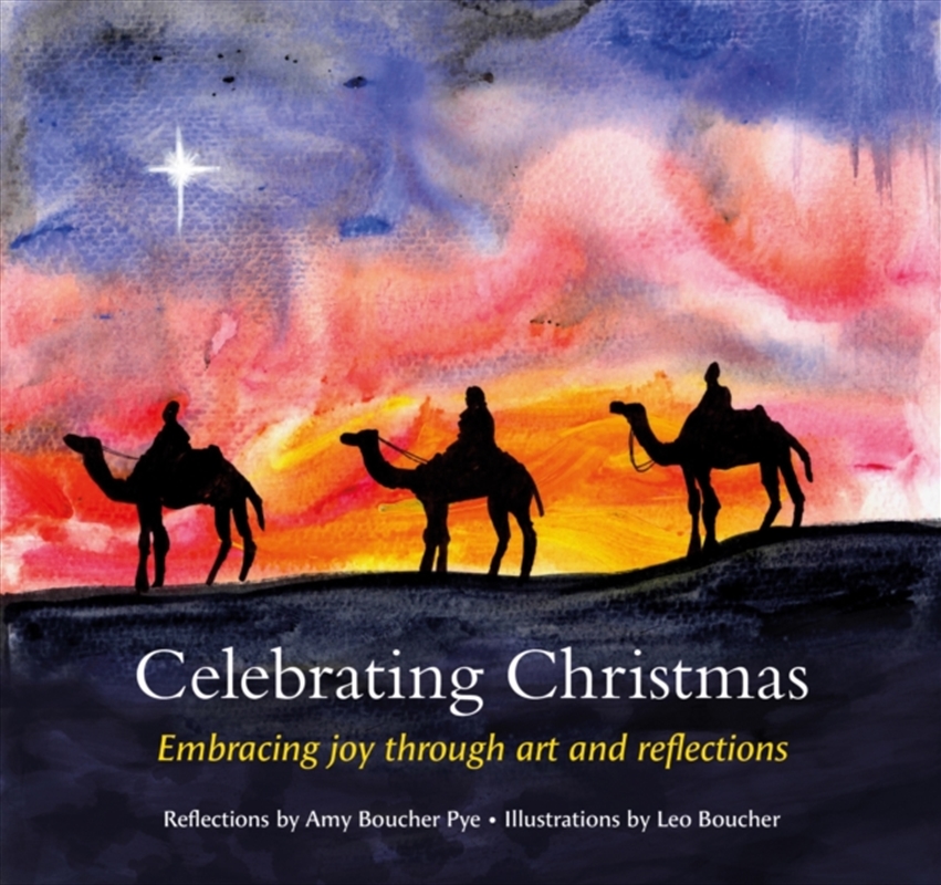 Celebrating Christmas : Embracing Joy Through Art And Reflections/Product Detail/Religion & Beliefs