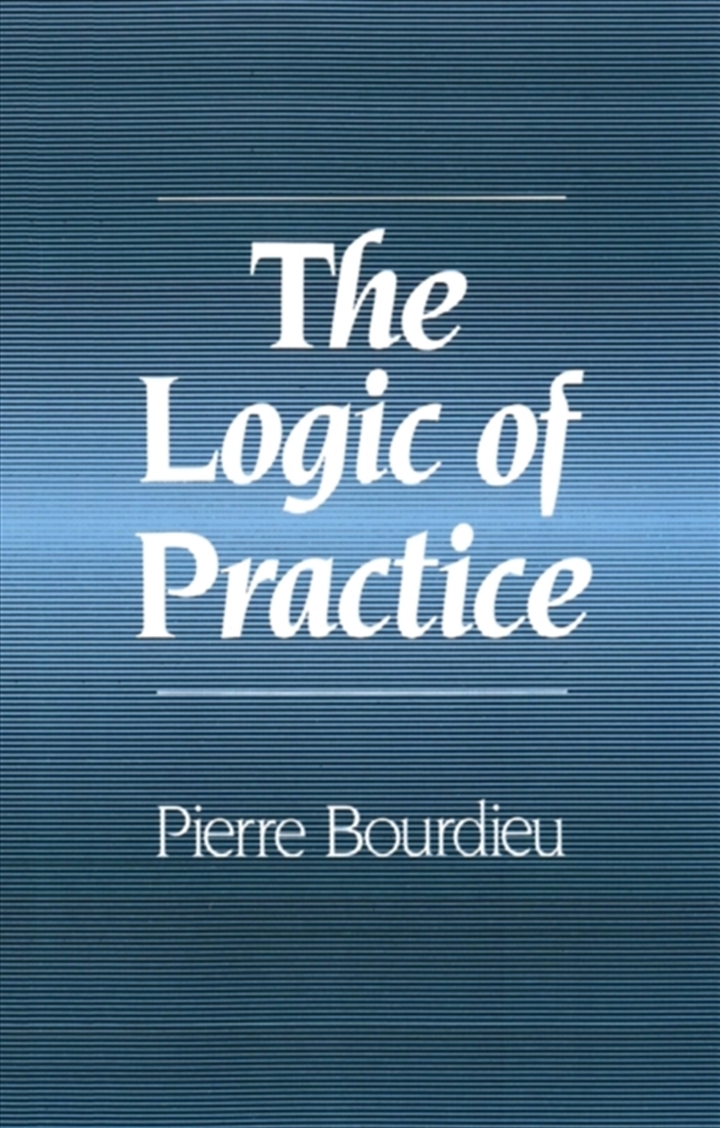 The Logic Of Practice/Product Detail/Society & Culture