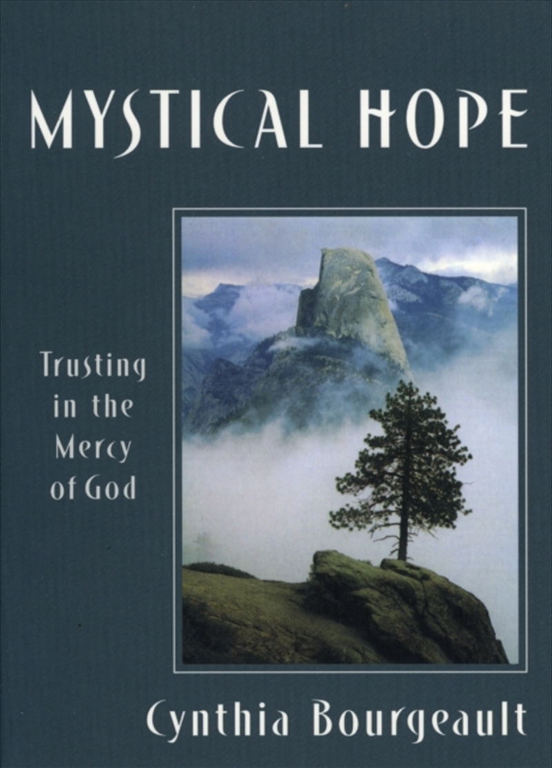 Mystical Hope : Trusting In The Mercy Of God/Product Detail/Religion & Beliefs