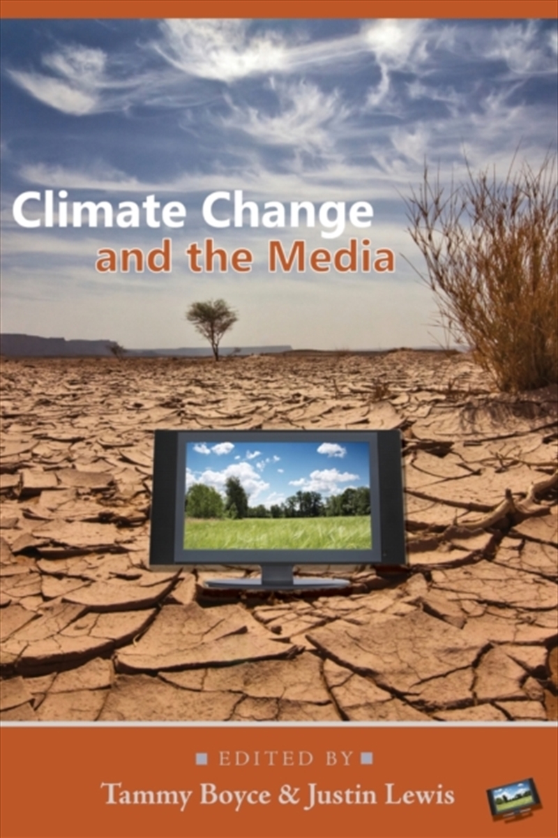 Climate Change And The Media/Product Detail/Society & Culture