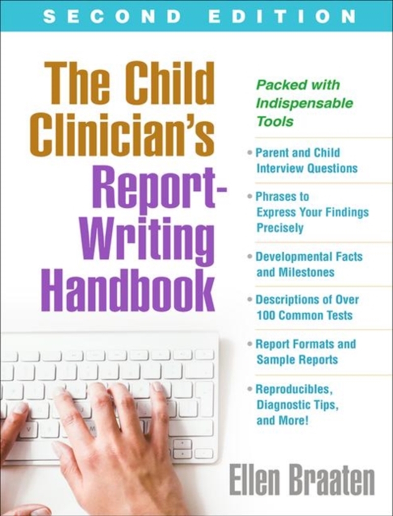 The Child Clinician's Report-Writing Handbook, Second Edition/Product Detail/Psychology