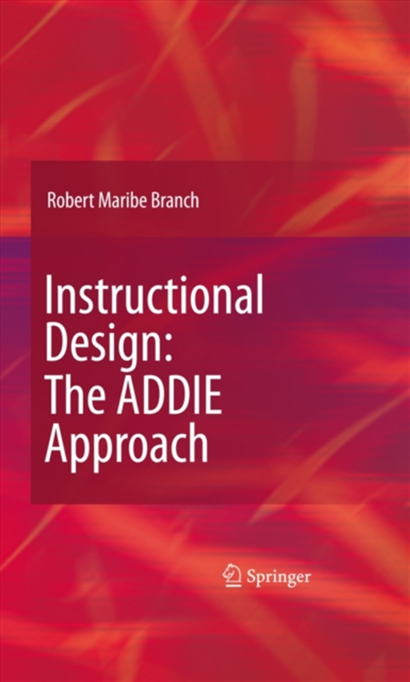 Instructional Design: The Addie Approach/Product Detail/Science