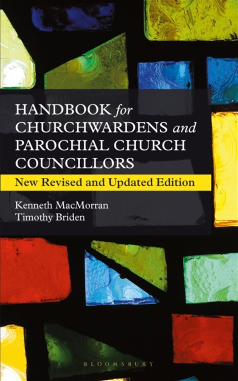 A Handbook For Churchwardens And Parochial Church Councillors : New Revised And Updated Edition/Product Detail/Religion & Beliefs