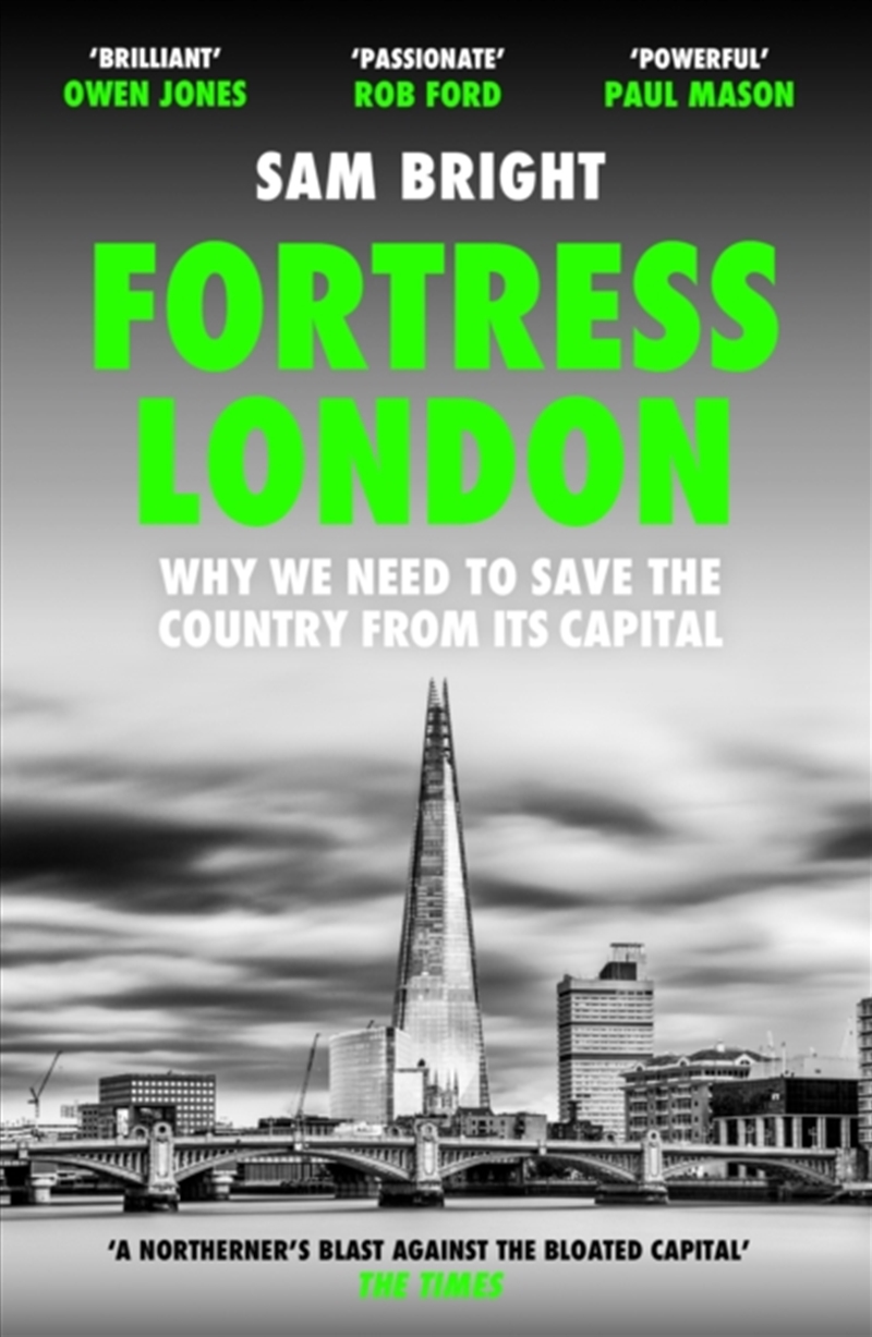 Fortress London : Why We Need To Save The Country From Its Capital/Product Detail/Politics & Government