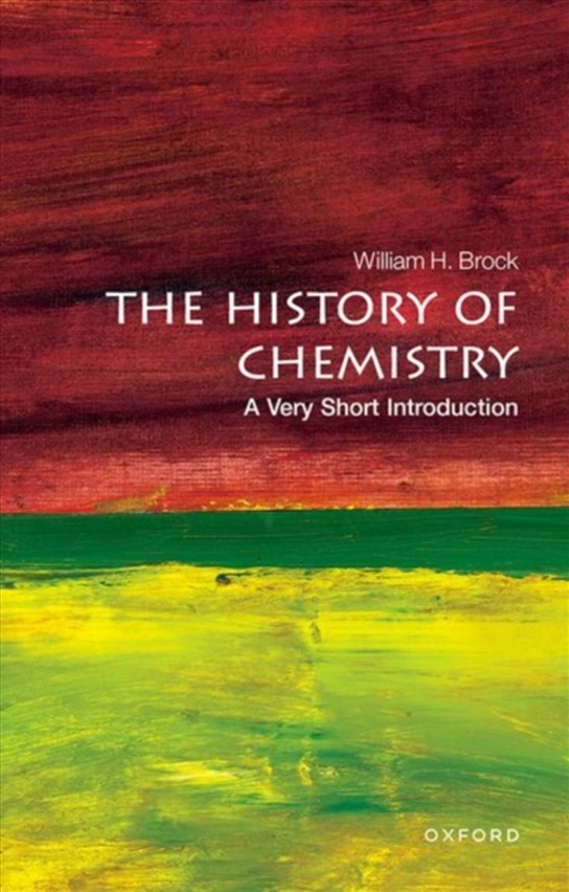 The History Of Chemistry : A Very Short Introduction/Product Detail/Science
