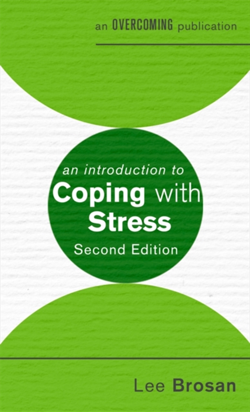 An Introduction To Coping With Stress, 2nd Edition/Product Detail/Self Help & Personal Development