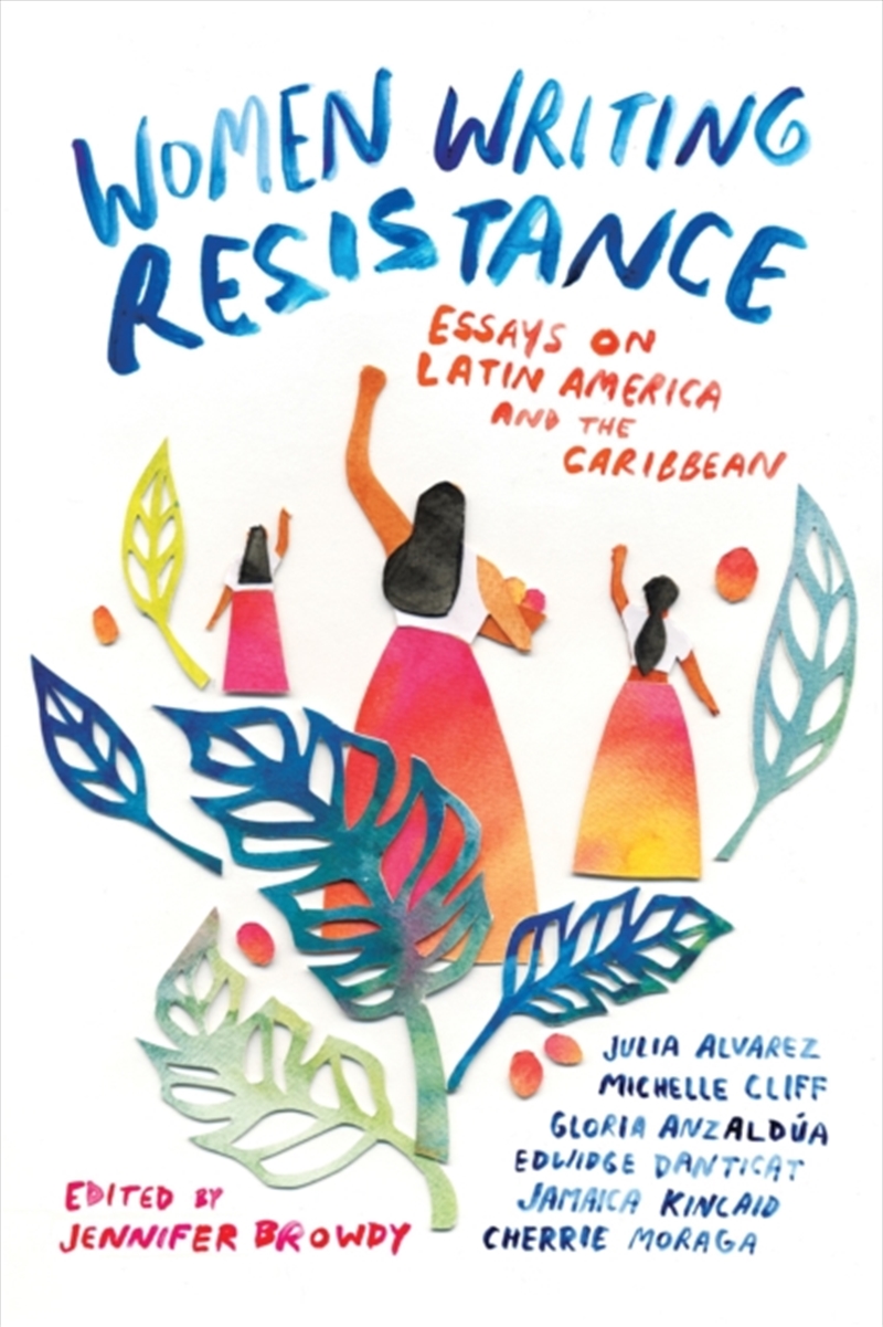 Women Writing Resistance : Essays On Latin America And The Caribbean/Product Detail/Society & Culture