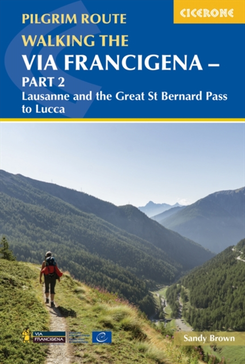 Walking The Via Francigena Pilgrim Route - Part 2 : Lausanne And The Great st Bernard Pass To Lucca/Product Detail/Sport & Recreation