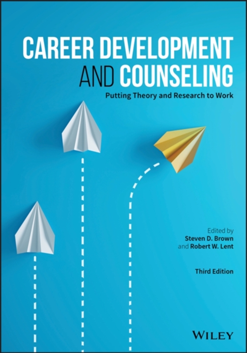 Career Development And Counseling : Putting Theory And Research To Work/Product Detail/Family & Health