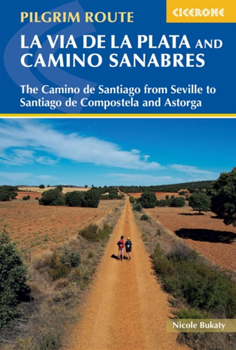 Walking La Via De La Plata And Camino Sanabres : The Camino De Santiago From Seville To Santiago De/Product Detail/Travel & Holidays