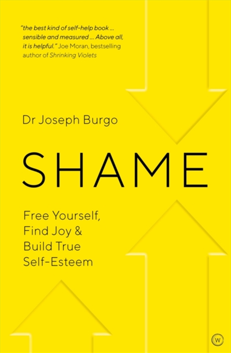 Shame : Free Yourself, Find Joy And Build True Self Esteem/Product Detail/Self Help & Personal Development