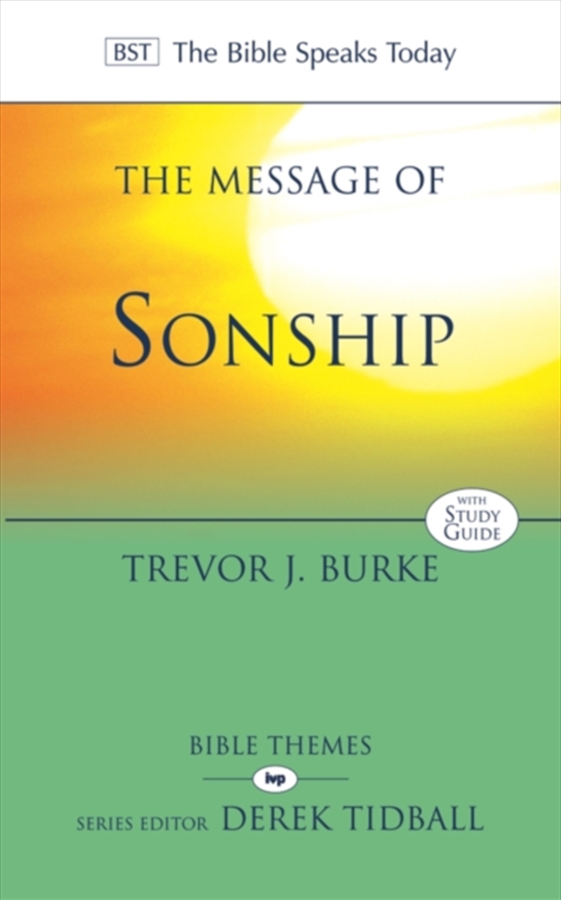 The Message Of Sonship : At Home In God's Household/Product Detail/Religion & Beliefs