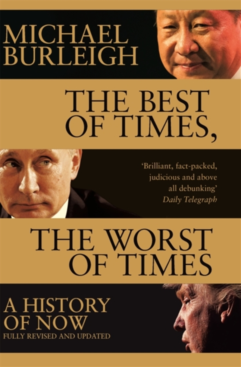 The Best Of Times, The Worst Of Times : A History Of Now/Product Detail/Politics & Government