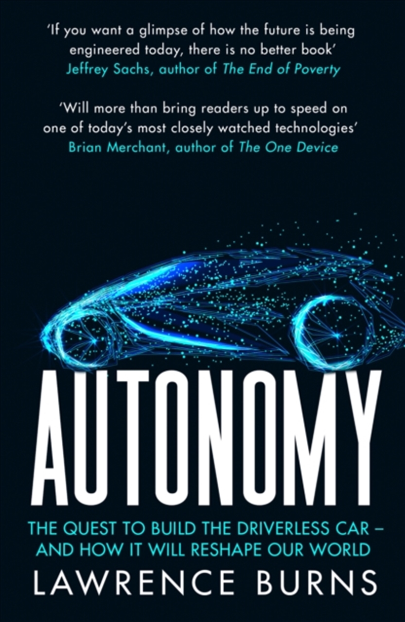 Autonomy : The Quest To Build The Driverless Car And How It Will Reshape Our World/Product Detail/Transportation