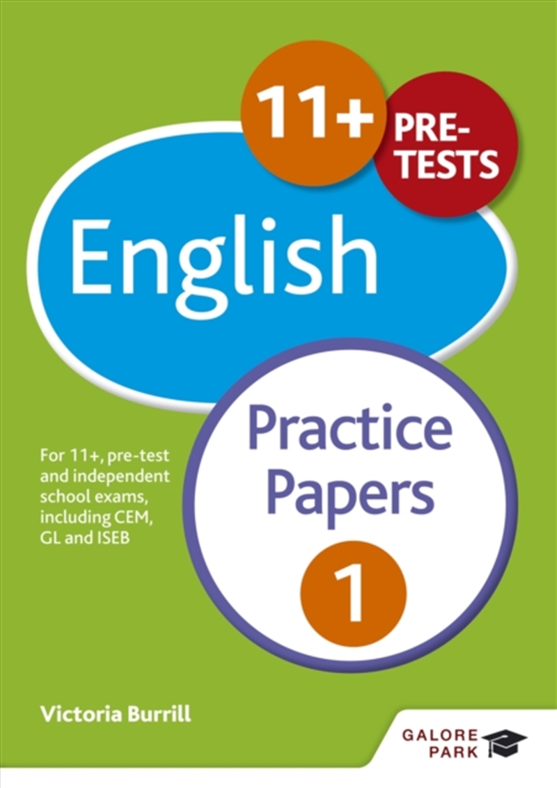 11+ English Practice Papers 1 : For 11+, Pre-Test And Independent School Exams Including Cem, Gl And/Product Detail/English
