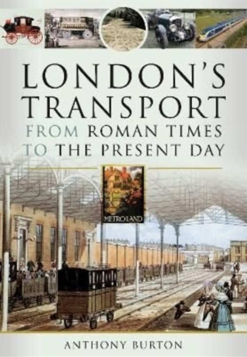 London's Transport From Roman Times To The Present Day/Product Detail/Transportation