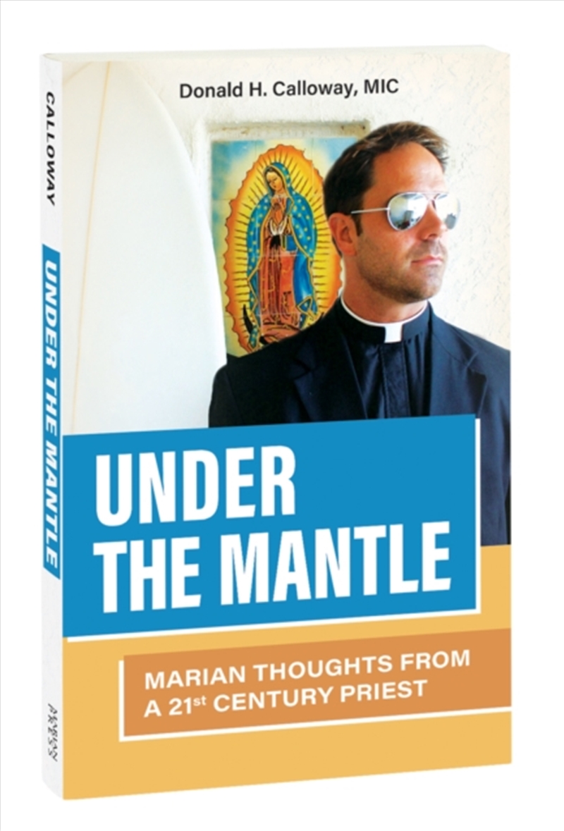 Under The Mantle : Marian Thoughts From A 21st Century/Product Detail/Religion & Beliefs