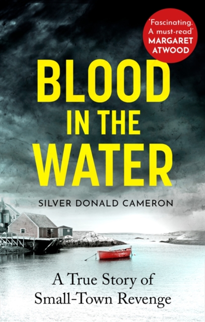 Blood In The Water : A True Story Of Small-Town Revenge/Product Detail/True Crime