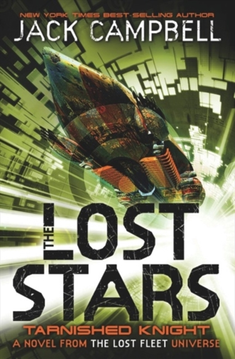 The Lost Stars - Tarnished Knight (Book 1) From The Lost Fleet Universe/Product Detail/Science Fiction Books
