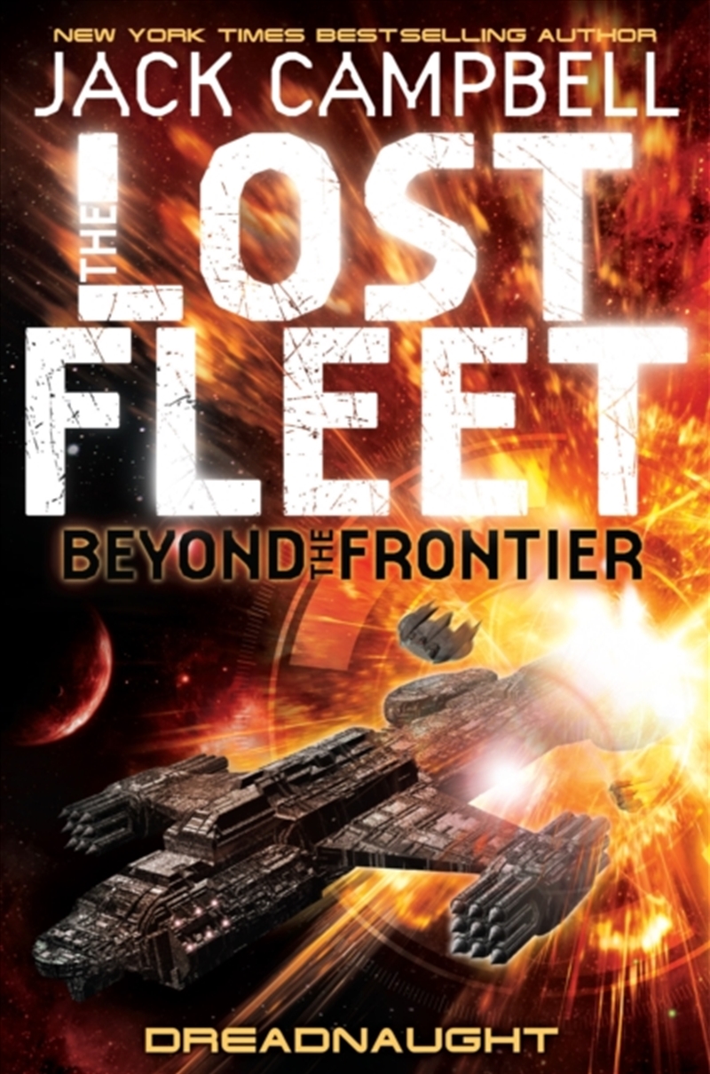 Lost Fleet : Beyond The Frontier - Dreadnaught Book 1/Product Detail/Science Fiction Books