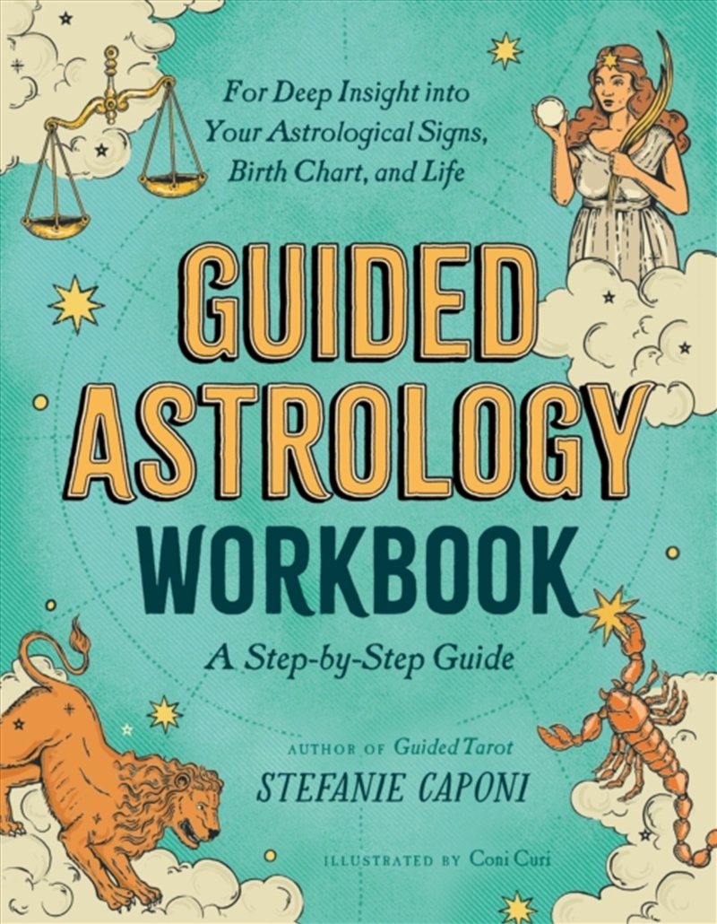 Guided Astrology Workbook : A Step-By-Step Guide For Deep Insight Into Your Astrological Signs, Birt/Product Detail/Tarot & Astrology