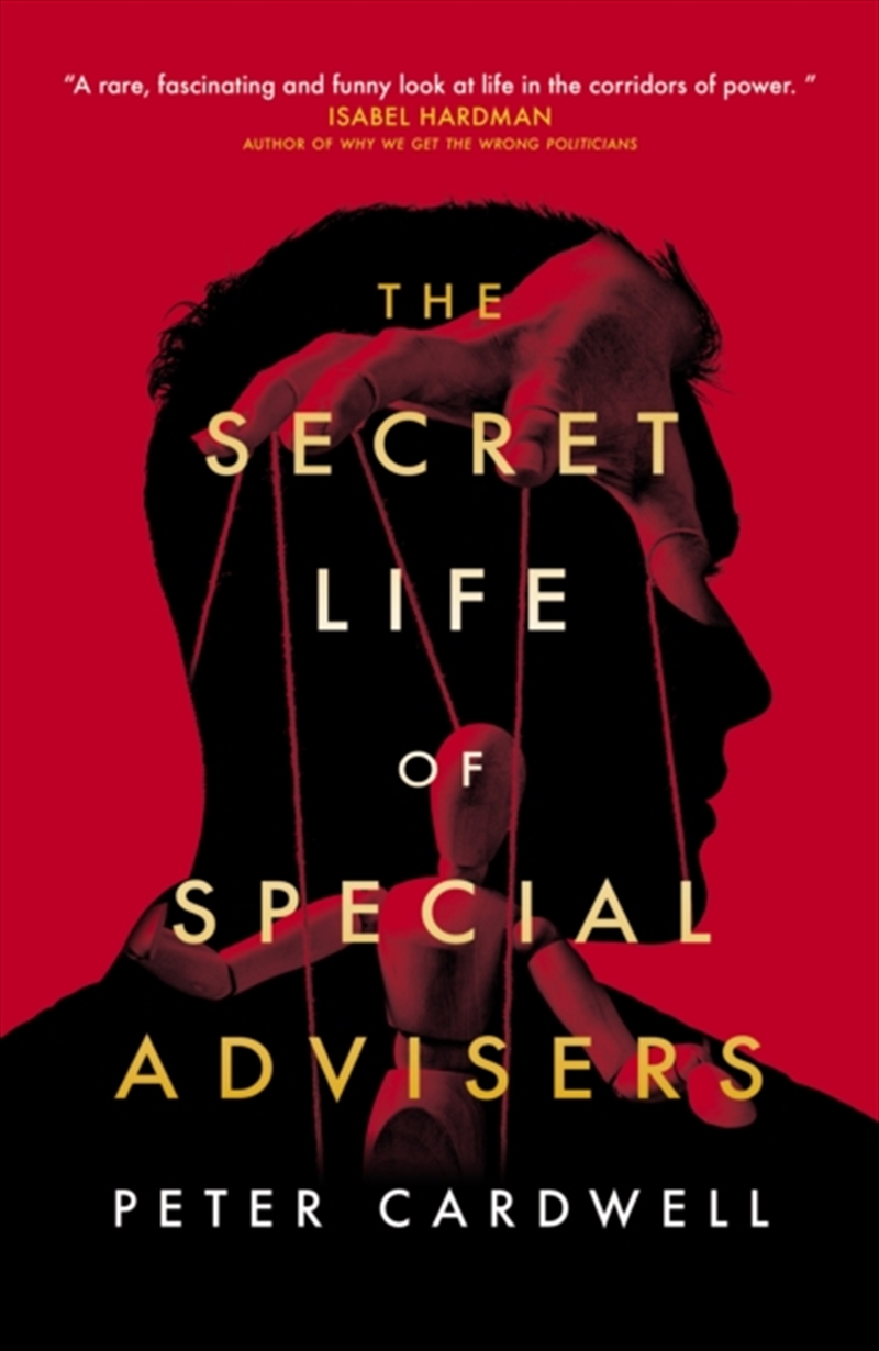 The Secret Life Of Special Advisers/Product Detail/Politics & Government