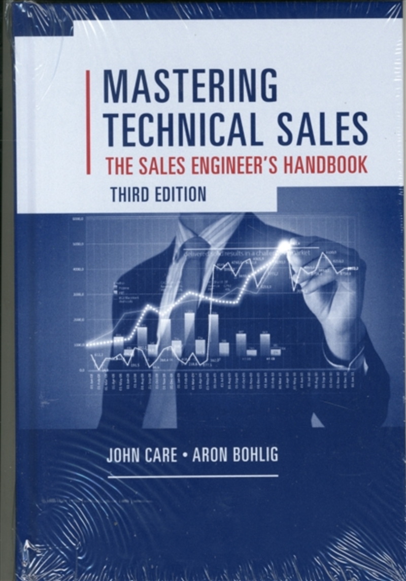 Mastering Technical Sales: The Sales Engineer's Handbook, Third Edition/Product Detail/Science